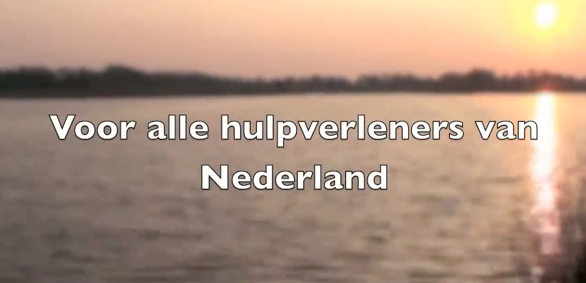 Voor alle hulpverleners van Nederland